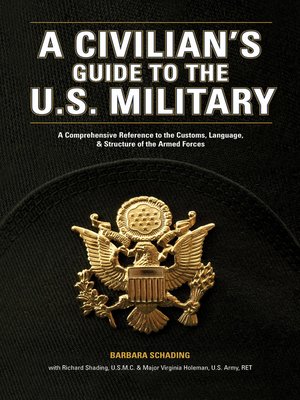 cover image of A Civilian's Guide to the U.S. Military